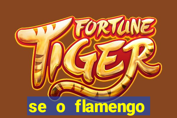 se o flamengo perder hoje o que acontece